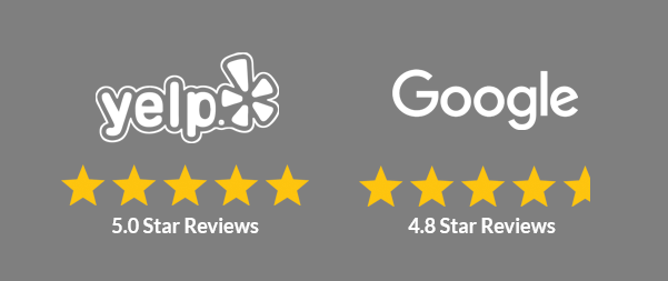 Yelp 5.0 Star Reviews - Google 4.8 Star Reviews