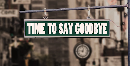 time to say goodbye sign